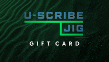 Afbeelding in Gallery-weergave laden, The U-Scribe Jig Gift Card